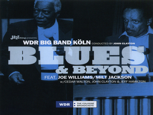 WDR Big Band Köln - Blues & Beyond - 30.05.2018